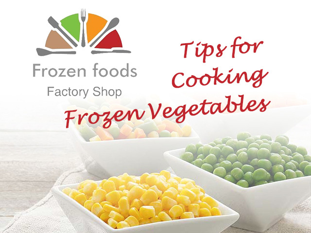Cooking tips by Frozen Foods Factory Shop George